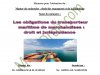 Pfe de master les obligations du transporteur maritime de marchandise
