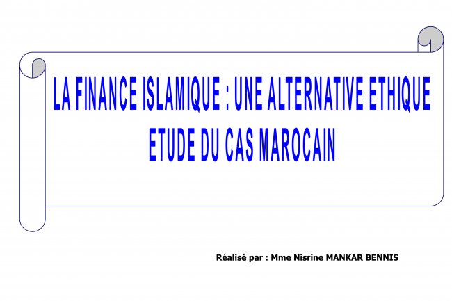 memoire de master la finance islamique une alternative ethique etude du cas marocain
